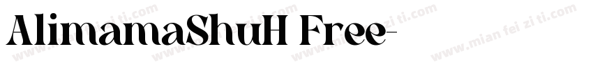 AlimamaShuH Free字体转换